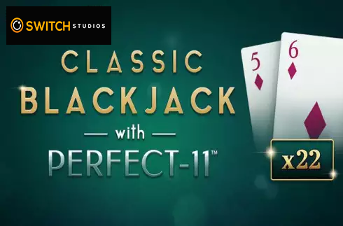 Classic Blackjack with Perfect-11